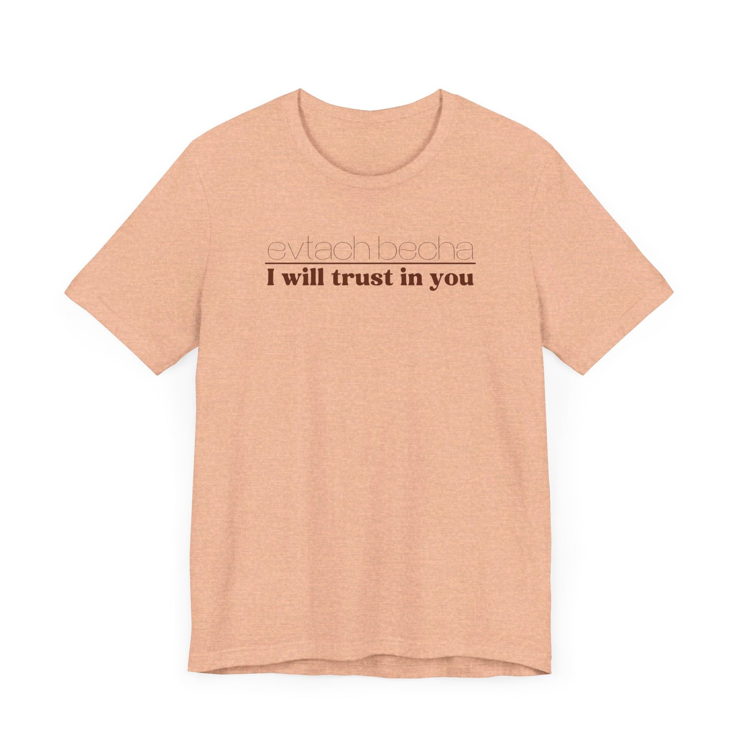 EVTACH BECHA | I WILL TRUST IN YOU